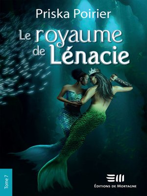 cover image of Le royaume de Lénacie--Tome 7